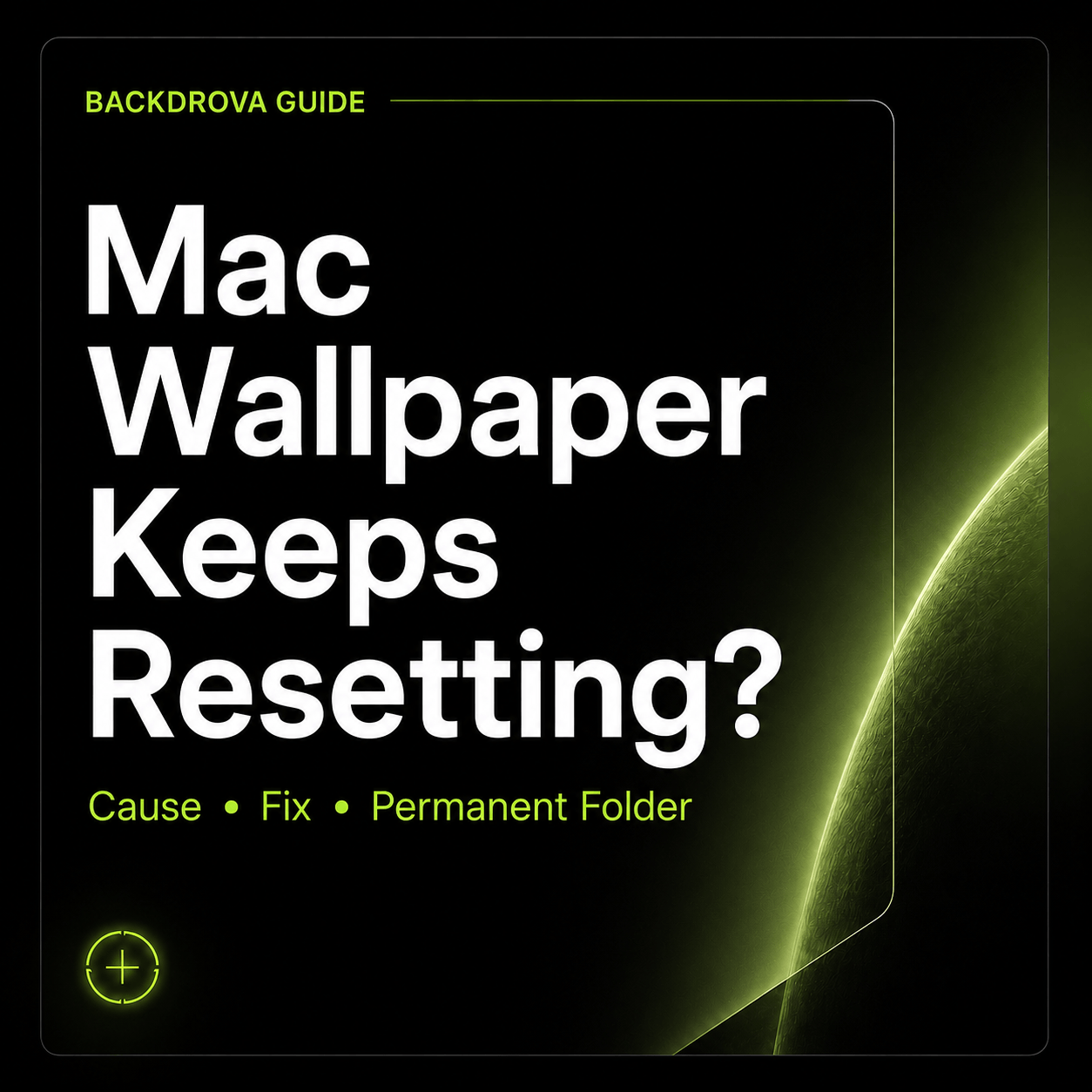 Why Does My Mac Wallpaper Keep Resetting?