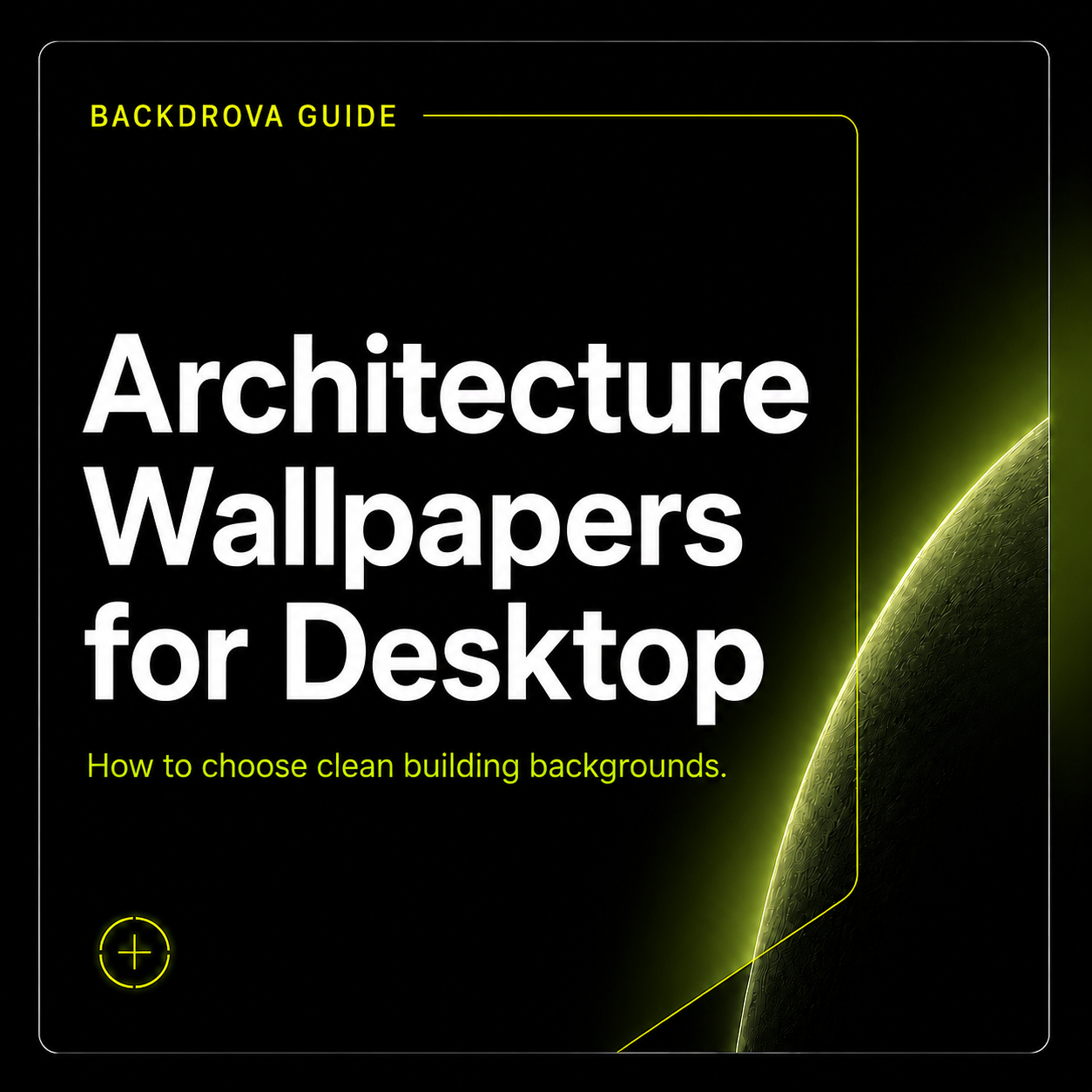 backdrovca-guide-architecture-wallpapers-for-desktop