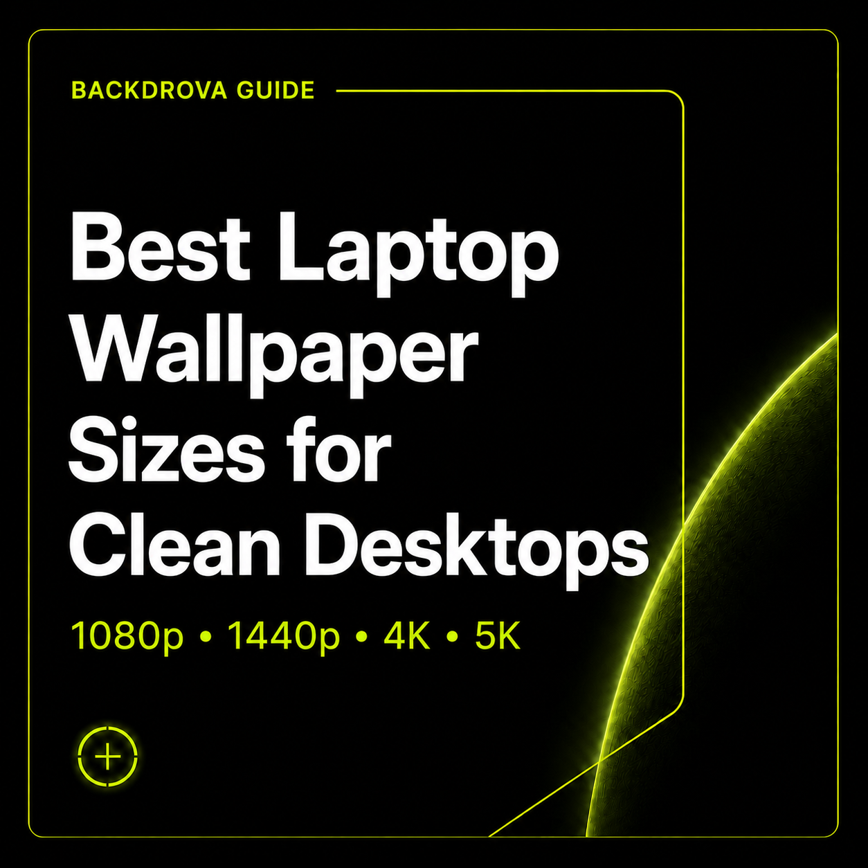 best-laptop-wallpaper-size-guide-backdrova